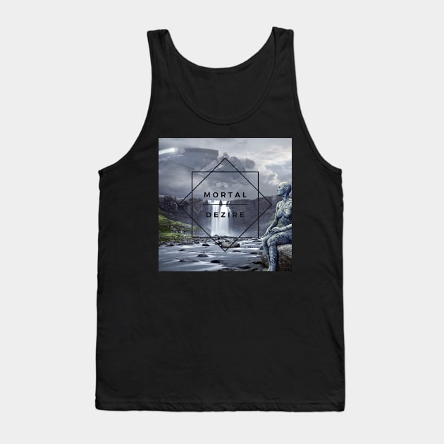 Mortal Dezire Album Art 2021-2022 Tank Top by Mortal Dezire